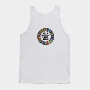 It's a good day to read a book Tank Top